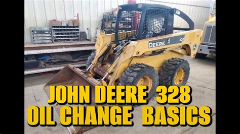 john deere skid steer oil change|john deere 328 oil change.